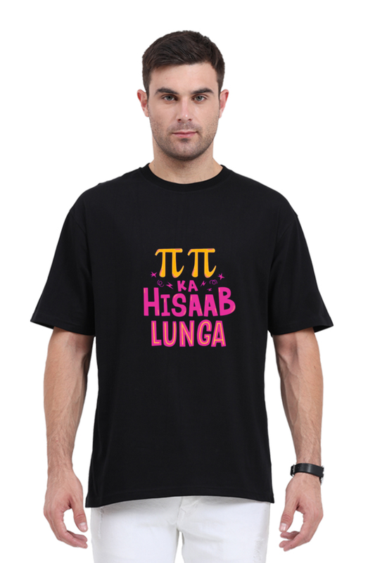 Unisex Oversized  Pai Pai ka hisaab T-Shirt